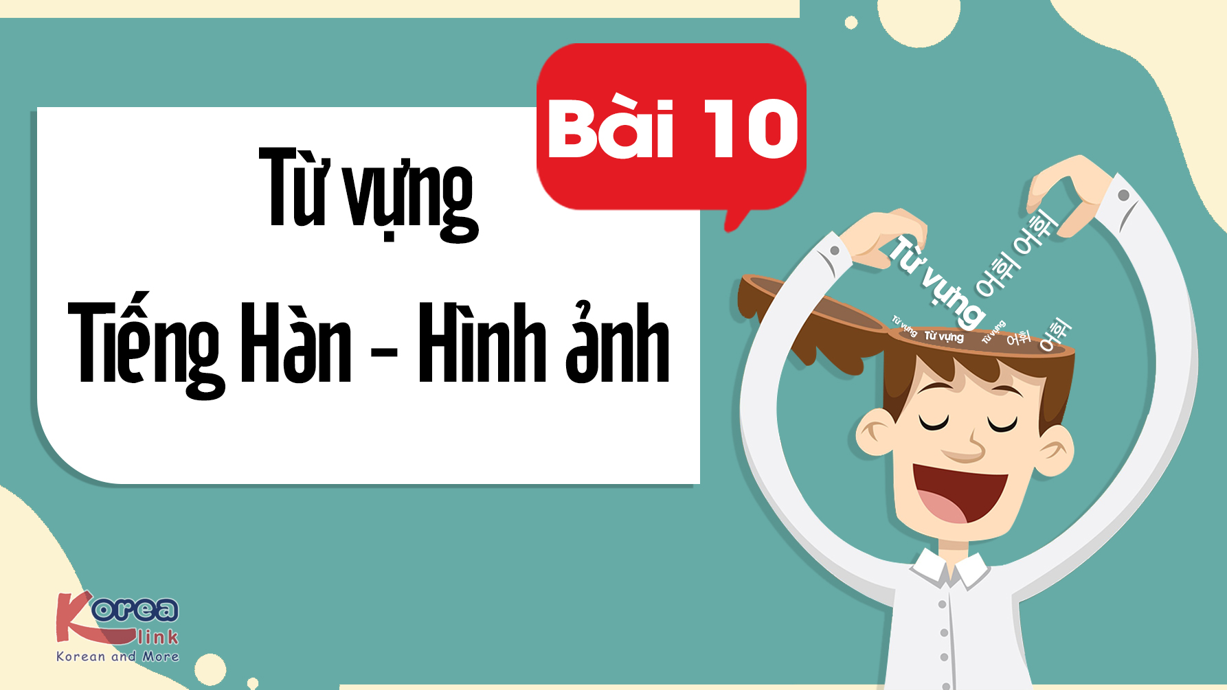 ĐỌC HÀN-ẢNH BÀI 10