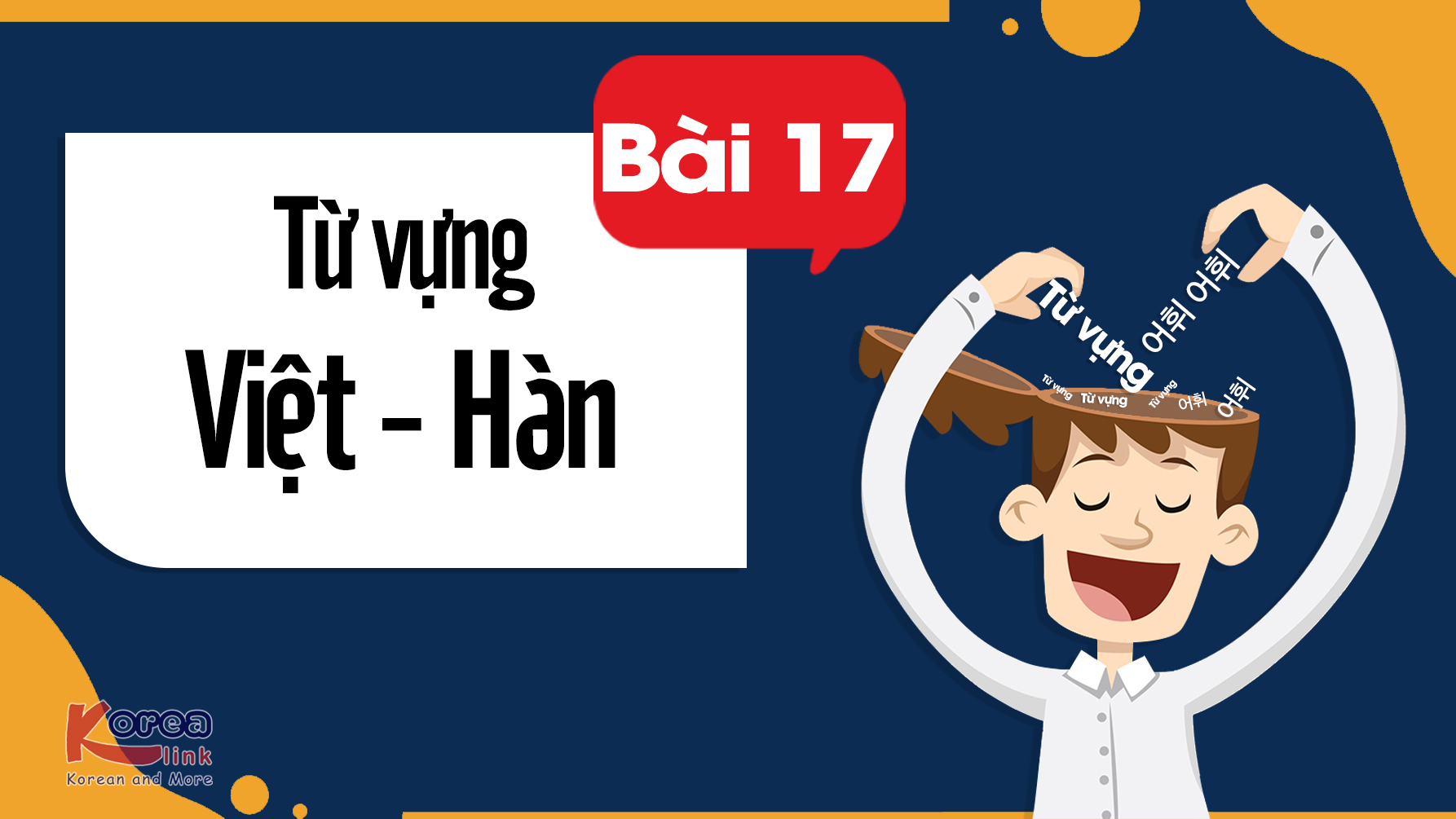 ĐỌC VIỆT-HÀN BÀI 17 | EPS25