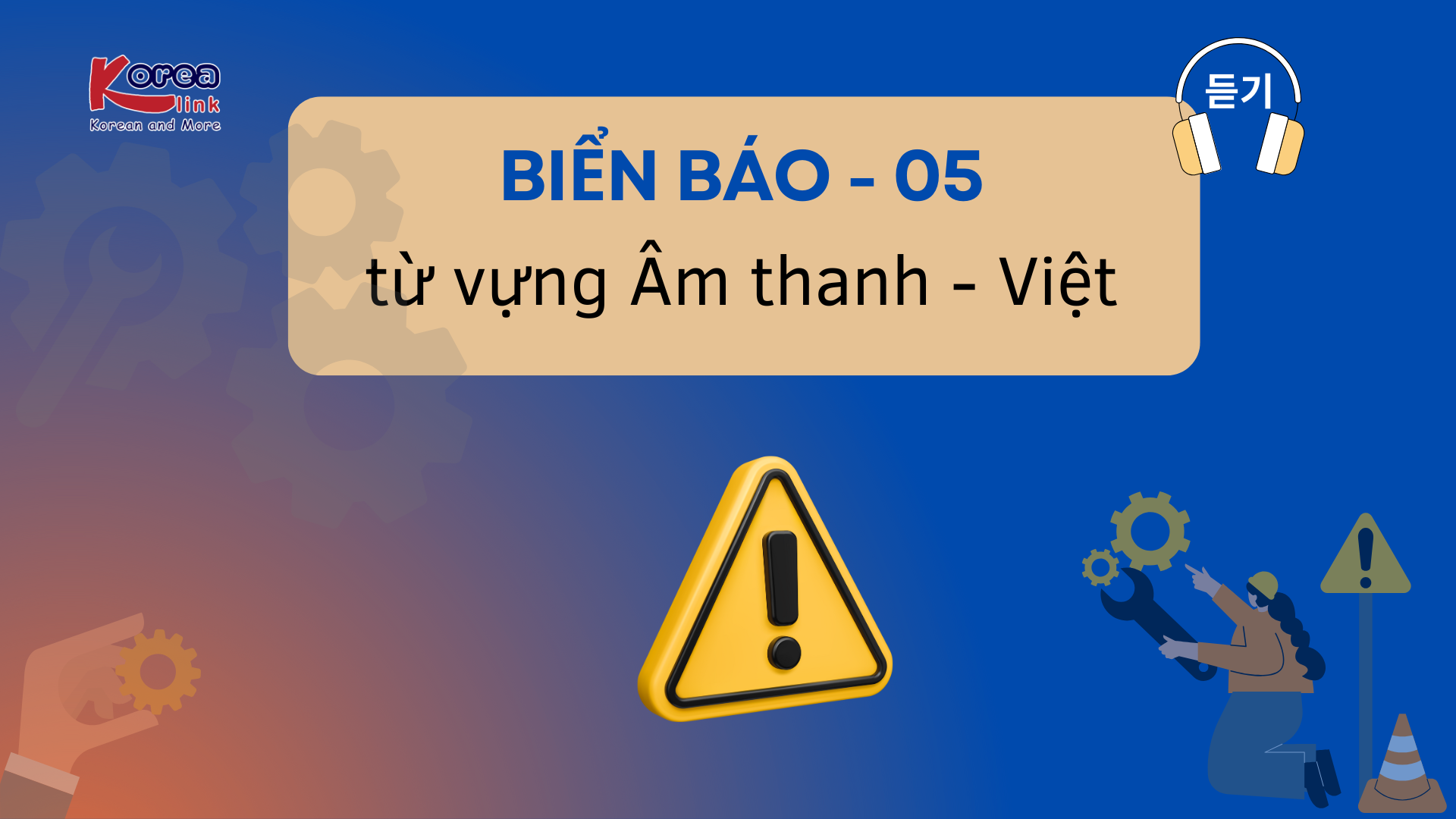 Nghe BIỂN BÁO 05 -V2