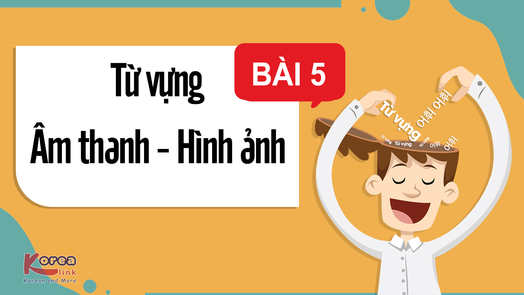 NGHE HÀN - VIỆT BÀI 5 | EPS25